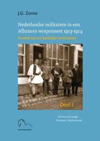 Nederlandse militairen in een Albanees wespennest 1913-1914 (Hardback) - thumbnail