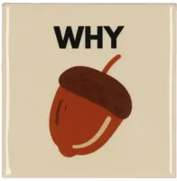 Daan Kromhout Design tegeltje keramiek why nut 10x10cm beige - thumbnail