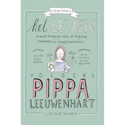 Het leven volgens Pippa Leeuwenhart (Paperback)