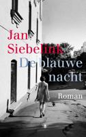 De blauwe nacht - Jan Siebelink - eBook (9789023485810) - thumbnail