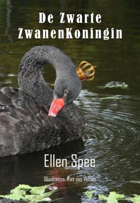 De zwarte zwanen koningin - Ellen Spee - ebook