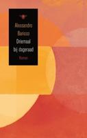 Driemaal bij Dageraad - Alessandro Baricco - eBook (9789023478508) - thumbnail