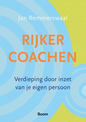 Rijker coachen - Jan Remmerswaal - Paperback (9789024426591) Rijker coachen - Jan Remmerswaal - Paperback (9789024426591)