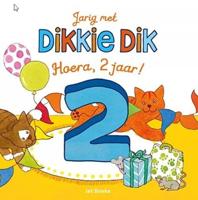 Jarig met Dikkie Dik - Hoera, 2 jaar! - thumbnail