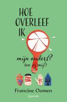 Hoe overleef ik mijn ouders? (en zij mij!) - Francine Oomen - ebook - thumbnail