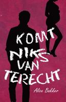 Komt niks van terecht - Alice Bakker - ebook - thumbnail