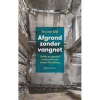 Afgrond zonder vangnet: Liefde en geweld in het werk van Arnon Grunberg - thumbnail