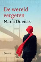 De wereld vergeten - Maria Duenas - ebook - thumbnail