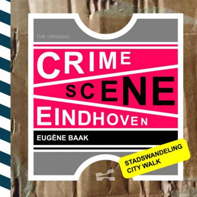 Crime Scene Eindhoven - Eugène Baak - Paperback (9789402158267) Crime Scene Eindhoven - Eugène Baak - Paperback (9789402158267)