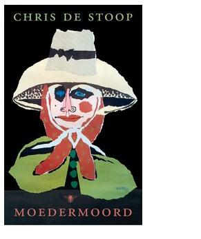 Moedermoord - Chris Stoop - ebook