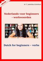 Nederlands voor beginners - werkwoorden - Teresa Jaskolska Schothuis - ebook - thumbnail