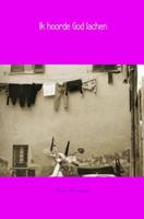 Romy  Montessori Ik hoorde God lachen - thumbnail