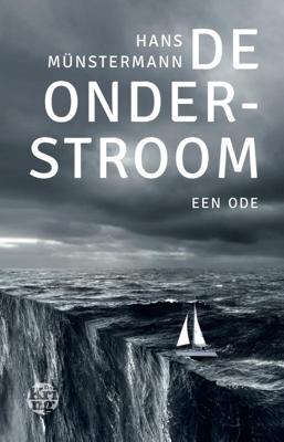 De onderstroom (Hardback) De onderstroom (Hardback)