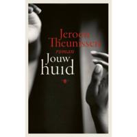 Jouw huid - Jeroen Theunissen - Paperback (9789403105000) - thumbnail