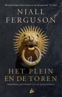 Het plein en de toren - Niall Ferguson - Paperback (9789048857579) - thumbnail