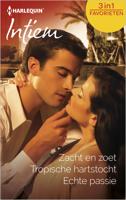 Zacht en zoet ; Tropische hartstocht ; Echte passie (3-in-1) - Brenda Jackson, Nicola Marsh, Cathleen Galitz - ebook - thumbnail
