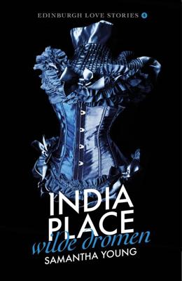 India Place - Wilde dromen - Samantha Young - eBook (9789024585908)