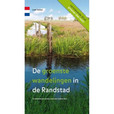 De groenste wandelingen in de Randstad (Paperback)
