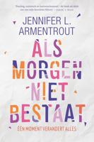 Als morgen niet bestaat - Jennifer L. Armentrout - ebook - thumbnail