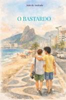 O Bastardo - João de Andrade - ebook - thumbnail