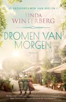 Dromen van morgen - Linda Winterberg - ebook - thumbnail