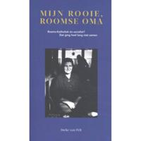 Mijn rooie, roomse oma - Ineke van Pelt - Paperback (9789492851024) - thumbnail