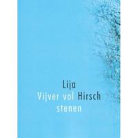 Vijver vol stenen - Lija Hirsch - Paperback (9789064460883) - thumbnail