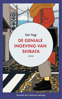 De geniale ingeving van Shibata - Emi Yagi - ebook