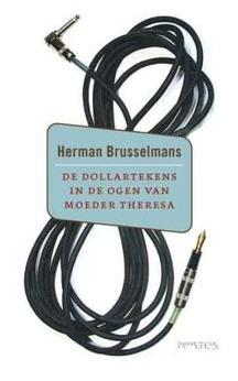 Dollartekens in de ogen van moeder Theresa - Herman Brusselmans - ebook