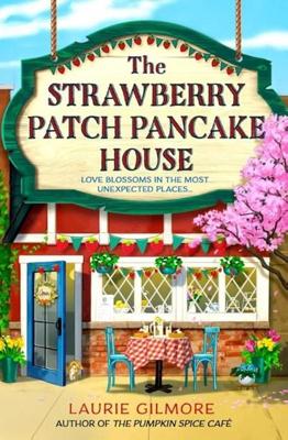 The Strawberry Patch Pancake House