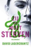 Zij die moet sterven - Millennium 6 - David Lagercrantz - eBook (9789044975598) - thumbnail