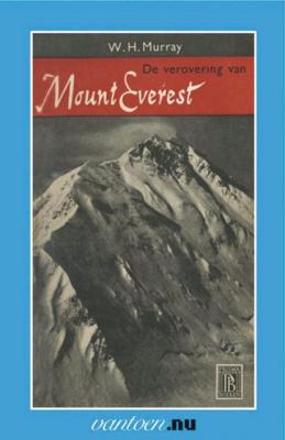 Vantoen.nu Verovering van de Mount Everest - W.H. Murray - Paperback (9789031505364)