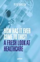 How has it ever come to this? - Peter Kapitein - ebook - thumbnail