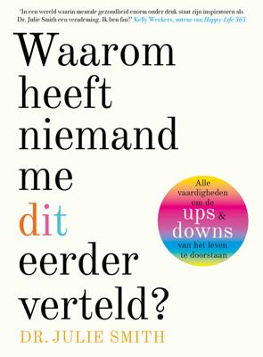 Waarom heeft niemand mij dit eerder verteld? - Julie Smith - ebook Waarom heeft niemand mij dit eerder verteld? - Julie Smith - ebook