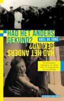 Had het anders gekund? - Abel de Jong - ebook - thumbnail
