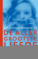 Allergrootste liefde van Daan van de Beek - Anna Jansen-Gronkowska - ebook - thumbnail