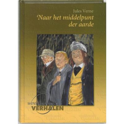 Reis naar het middelpunt van de aarde (Hardback)