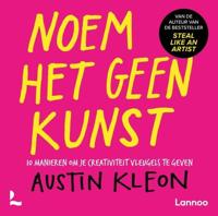 Noem het geen kunst - Austin Kleon - ebook - thumbnail