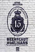 Beerschot hooligans - Vitas Declerck - eBook (9789460013898) - thumbnail