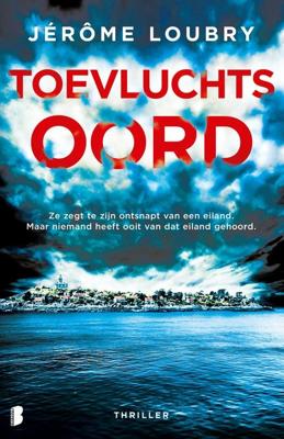 Toevluchtsoord - Jérôme Loubry - ebook