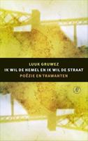 Ik wil de hemel en ik wil de straat: poëzie en trawanten - thumbnail