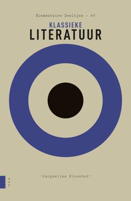 Klassieke literatuur - Jacqueline Klooster - ebook