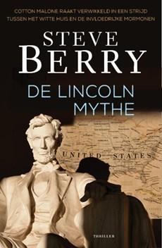 De Lincoln mythe - Steve Berry - ebook