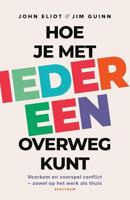 Hoe je met iedereen overweg kunt - John Eliot, Jim Guinn - ebook - thumbnail