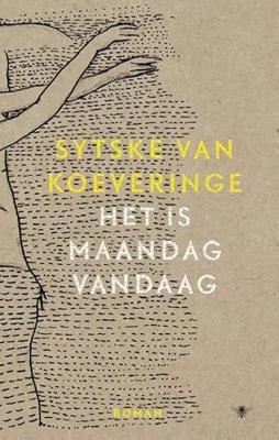 Het is maandag vandaag (Paperback)