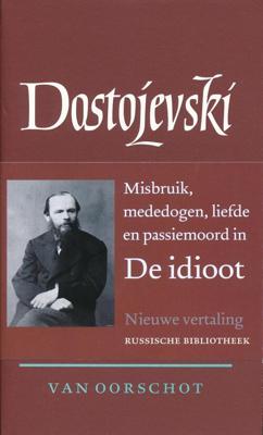 De idioot - Fjodor Dostojevski - ebook