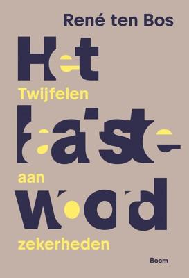 Het laatste woord - René ten Bos - ebook