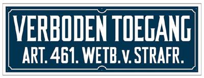 Bord Verboden Toegang 120x350mm rechthoek, hard kunststof