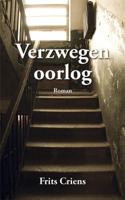 F.  Criens Verzwegen oorlog - thumbnail