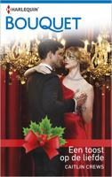 Een toost op de liefde - Caitlin Crews - ebook - thumbnail